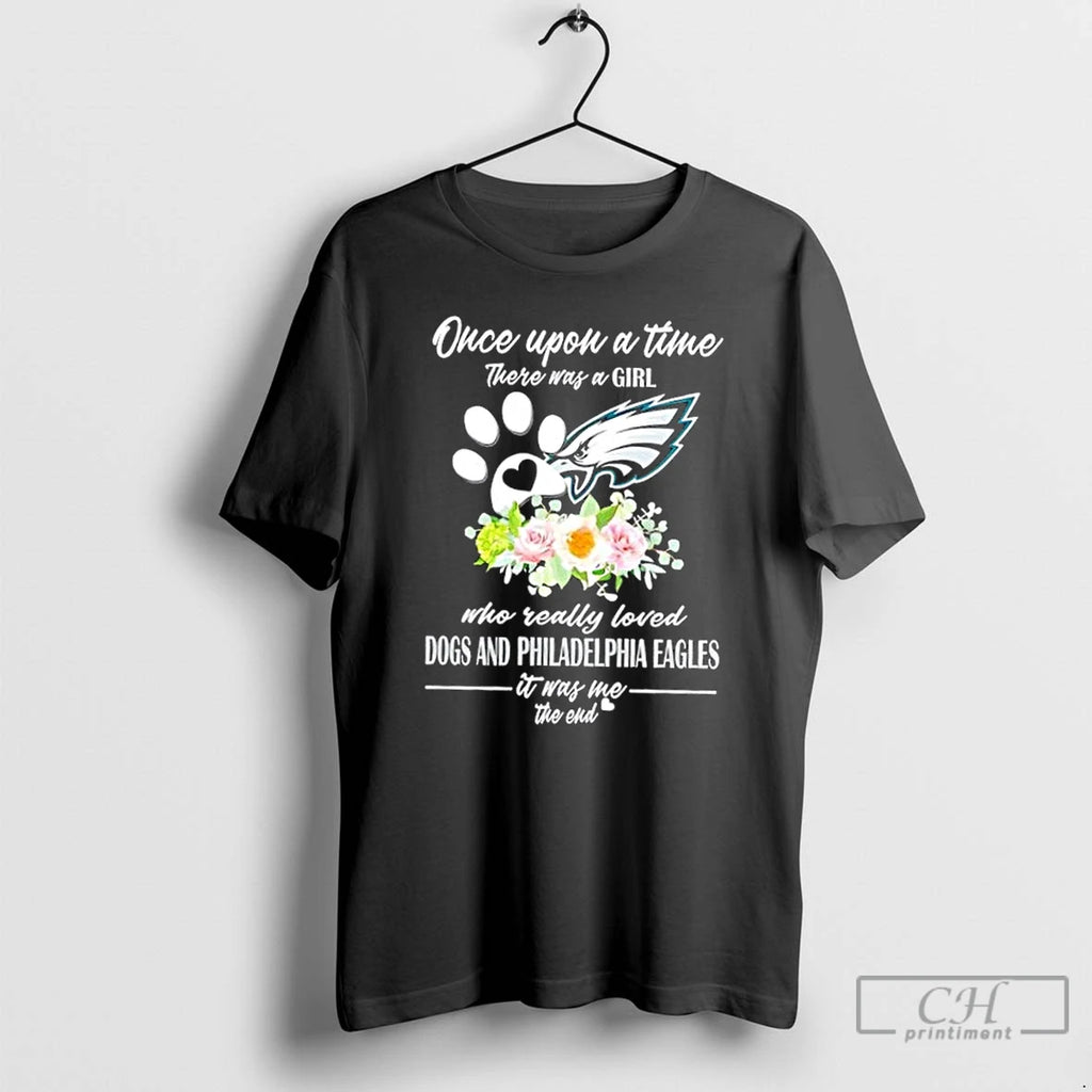 Classic Once Upon A Time There Was A Girl Who Really Loved Dogs And Philadelphia Shirt Hoodie Sweatshirt | PurePodTees.com