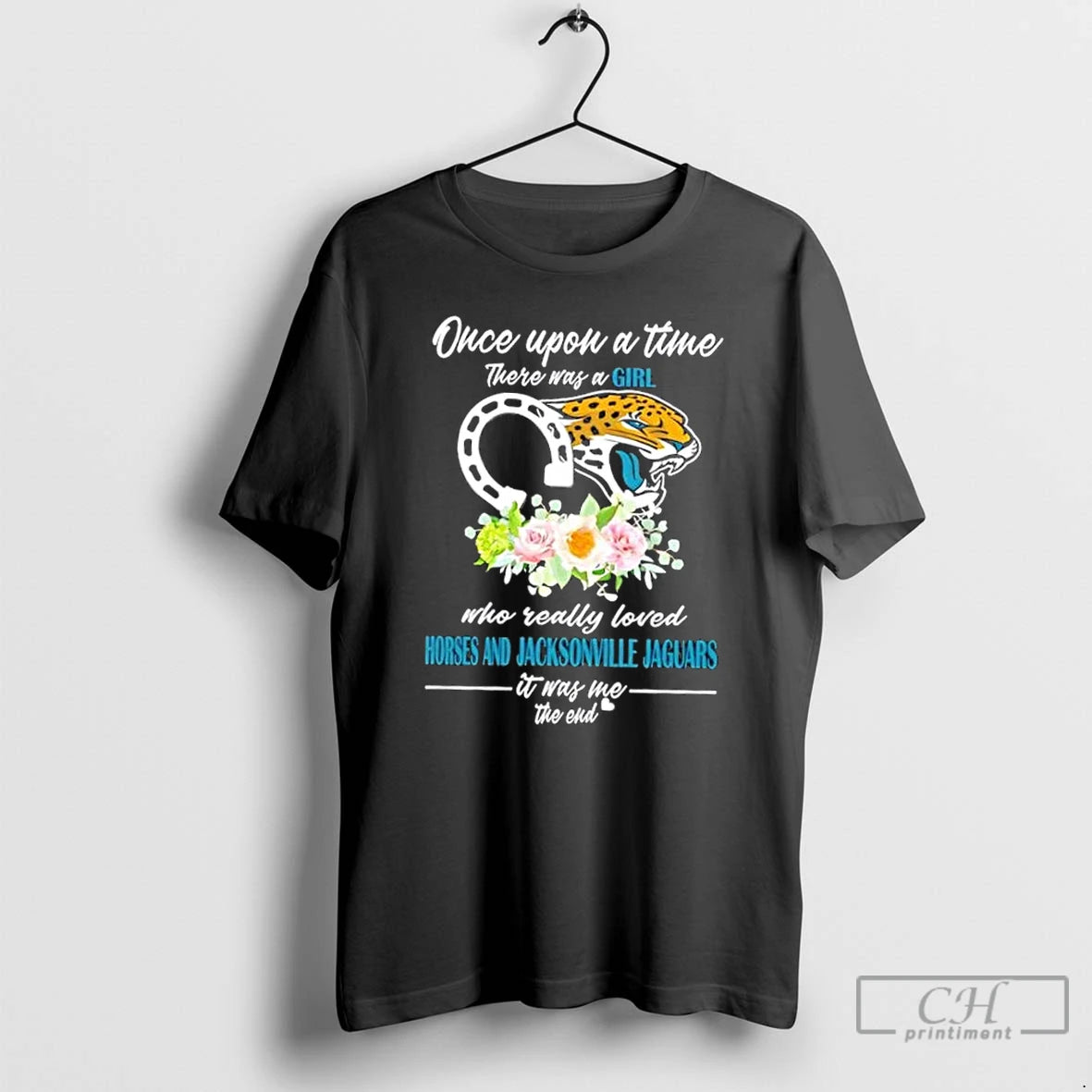 Classic Once Upon A Time There Was A Girl Who Really Loved Horses And Jacksonville Shirt Hoodie Sweatshirt | PurePodTees.com
