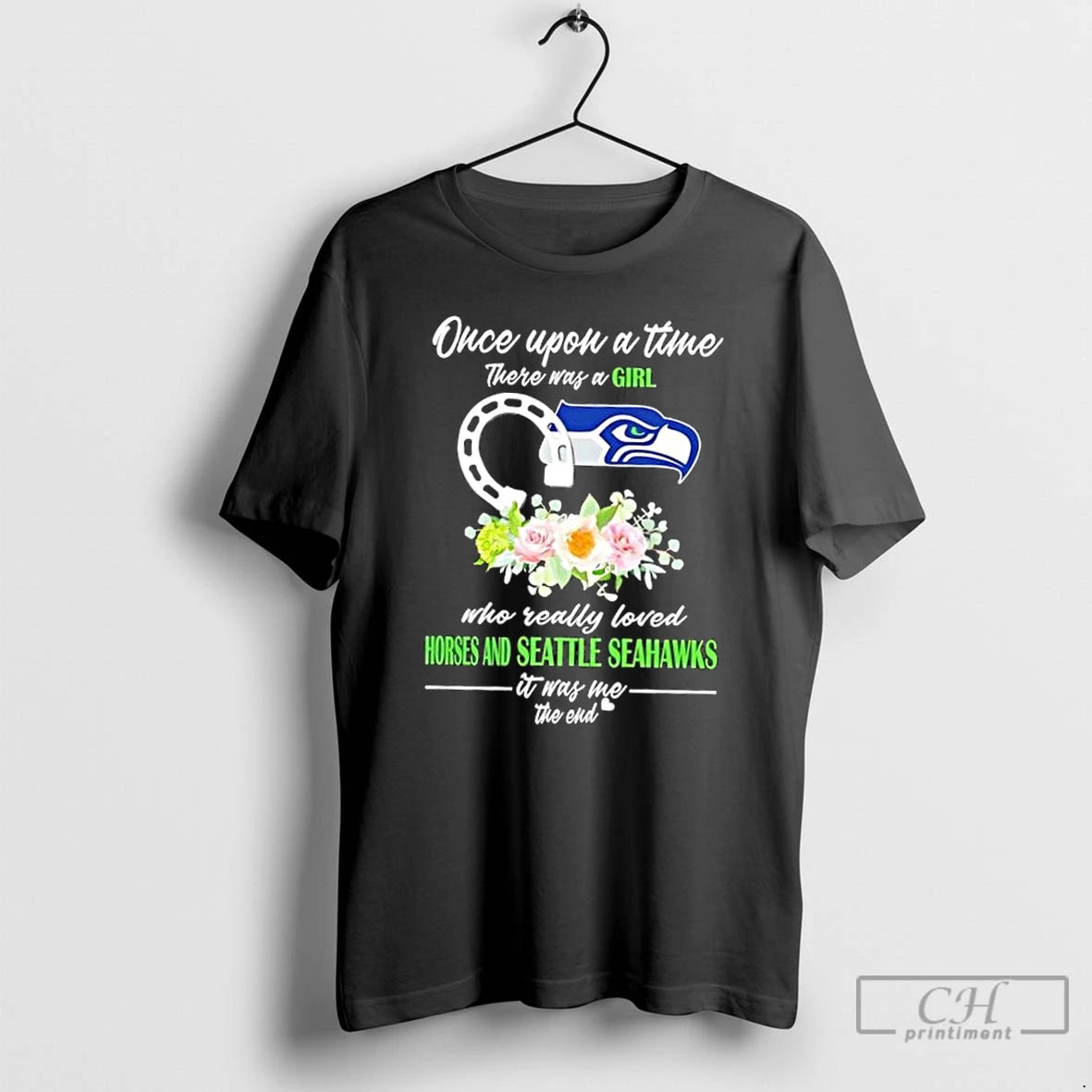 Classic Once Upon A Time There Was A Girl Who Really Loved Horses And Seattle Shirt Hoodie Sweatshirt | PurePodTees.com