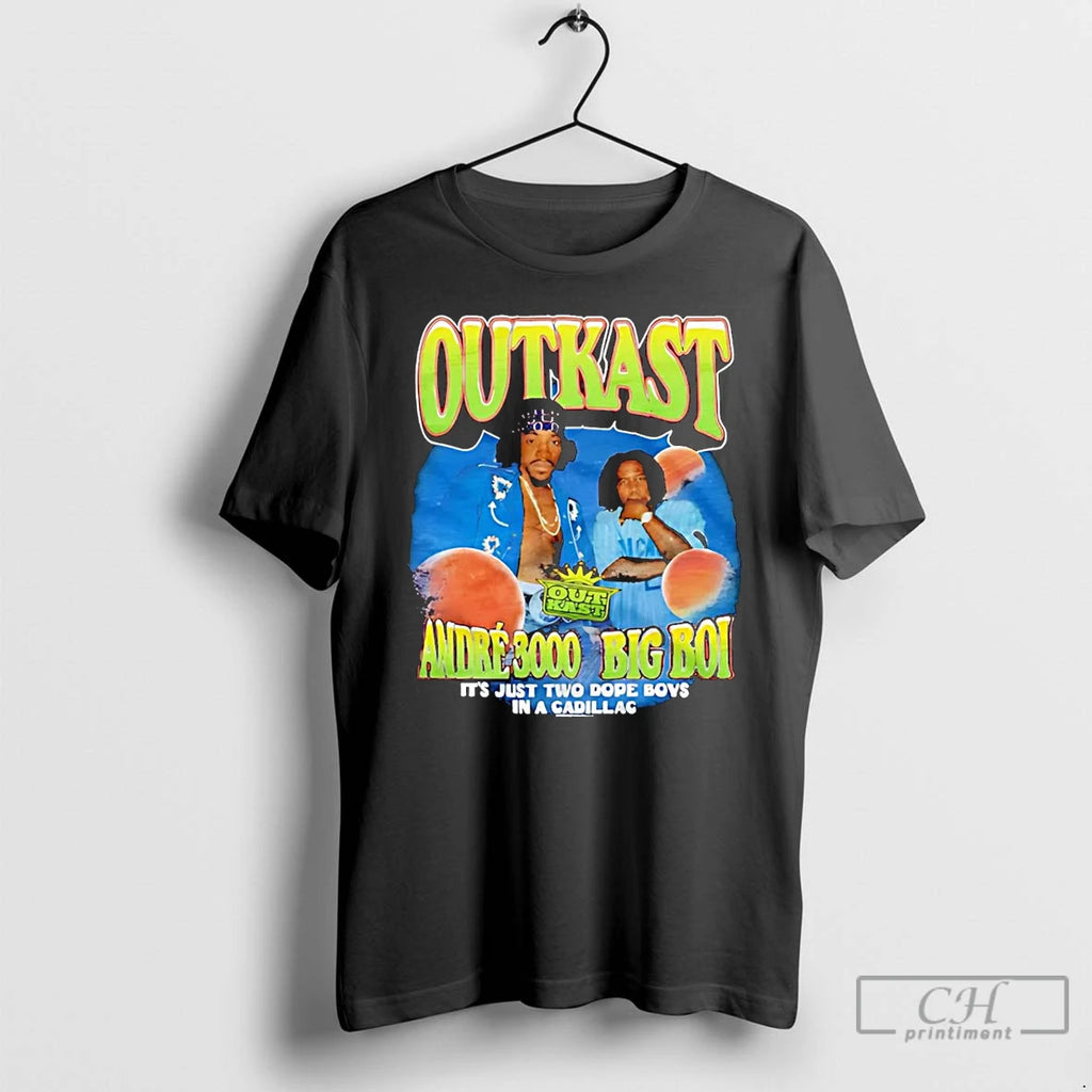 Classic Outkast Andre 3000 And Big Boi Its Just 2 Dope Boys In A Cadillac Shirt Hoodie Sweatshirt | PurePodTees.com