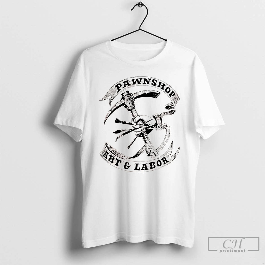Classic Pawnshop Art Labor Logo T Shirts Hoodie Sweatshirt | PurePodTees.com