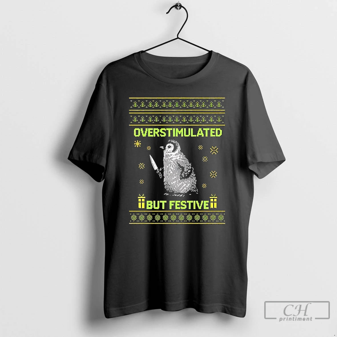 Classic Penguin Overstimulated But Festive Christmas Shirt Hoodie Sweatshirt | PurePodTees.com