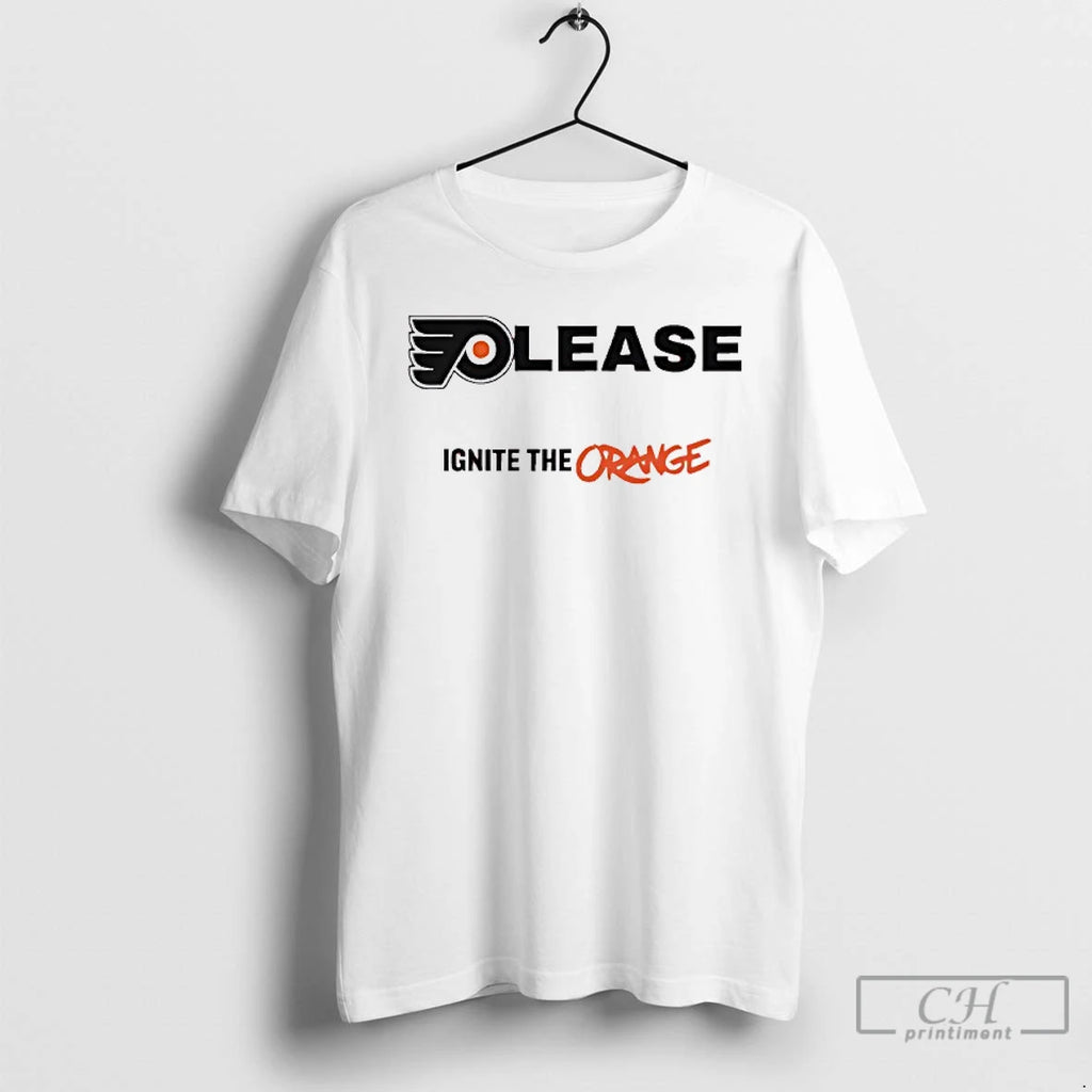 Classic Please Ignite The Orange Philadelphia Flyers