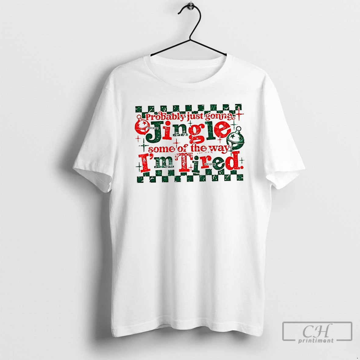 Classic Probably Just Gonna Jingle Some Of The Way Im Tired Funny Christmas 2025 Shirt Hoodie Sweatshirt | PurePodTees.com