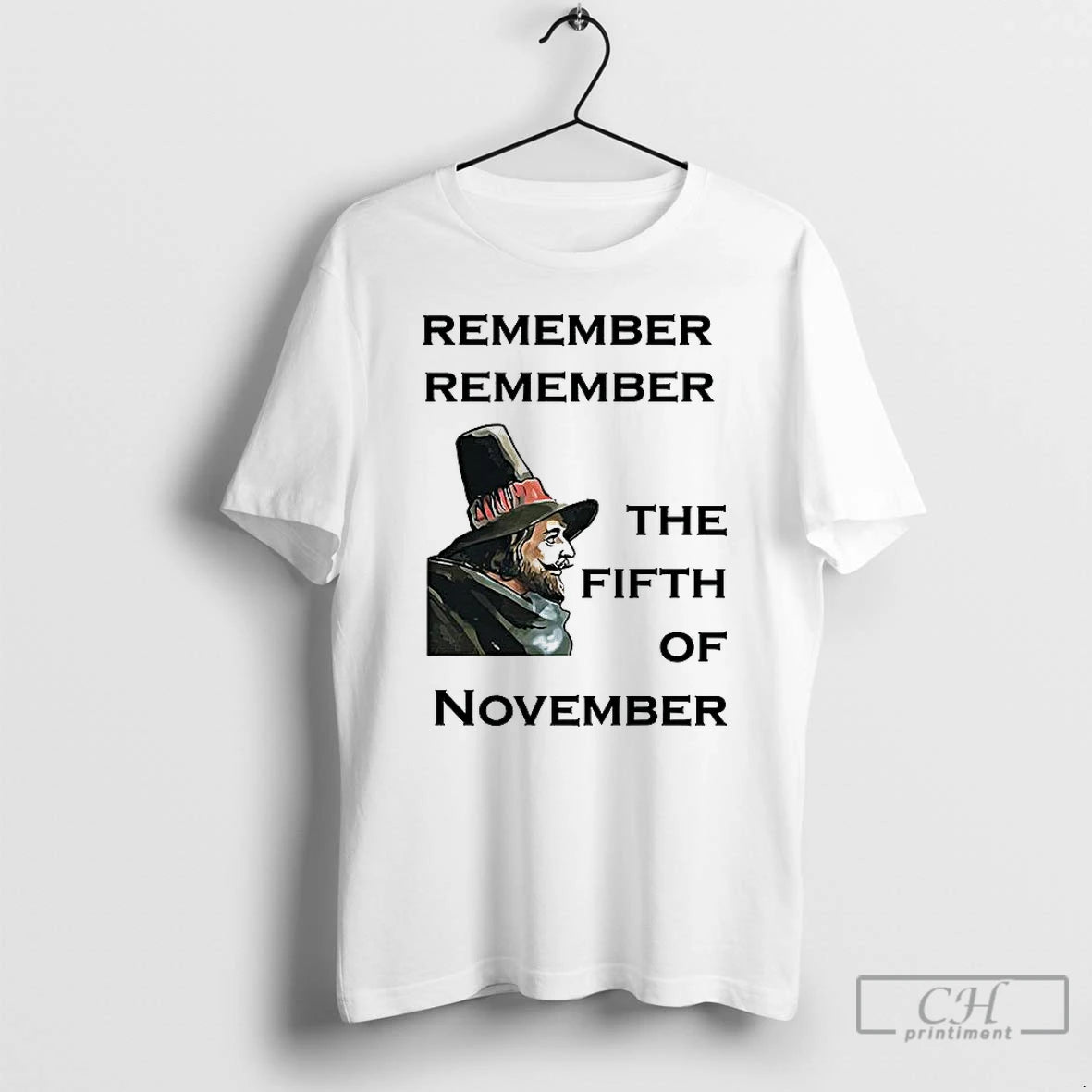 Classic Remember Remember The Fifth Of November T Shirts Hoodie Sweatshirt | PurePodTees.com