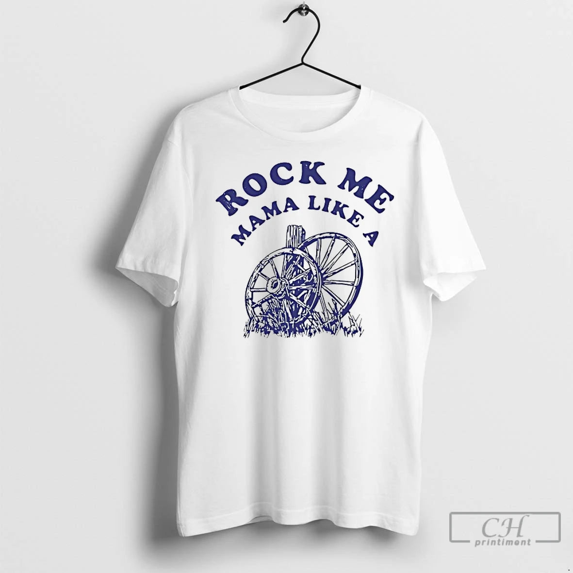Classic Rock Me Mama Wheels Vintage Shirt Hoodie Sweatshirt | PurePodTees.com