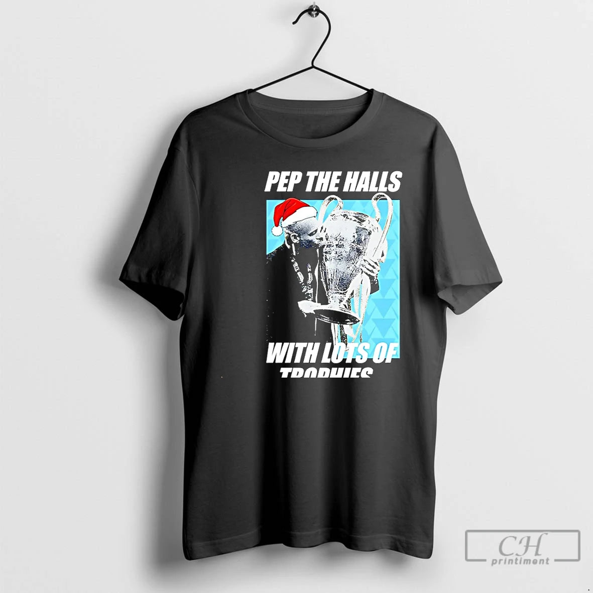 Classic Santa Pep Guardiola The Halls With Lots Of Trophies Christmas Christmas T Shirts Hoodie Sweatshirt | PurePodTees.com