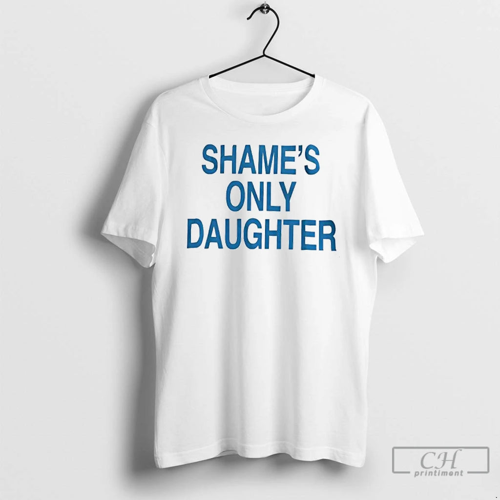 Classic Shames Only Daughter