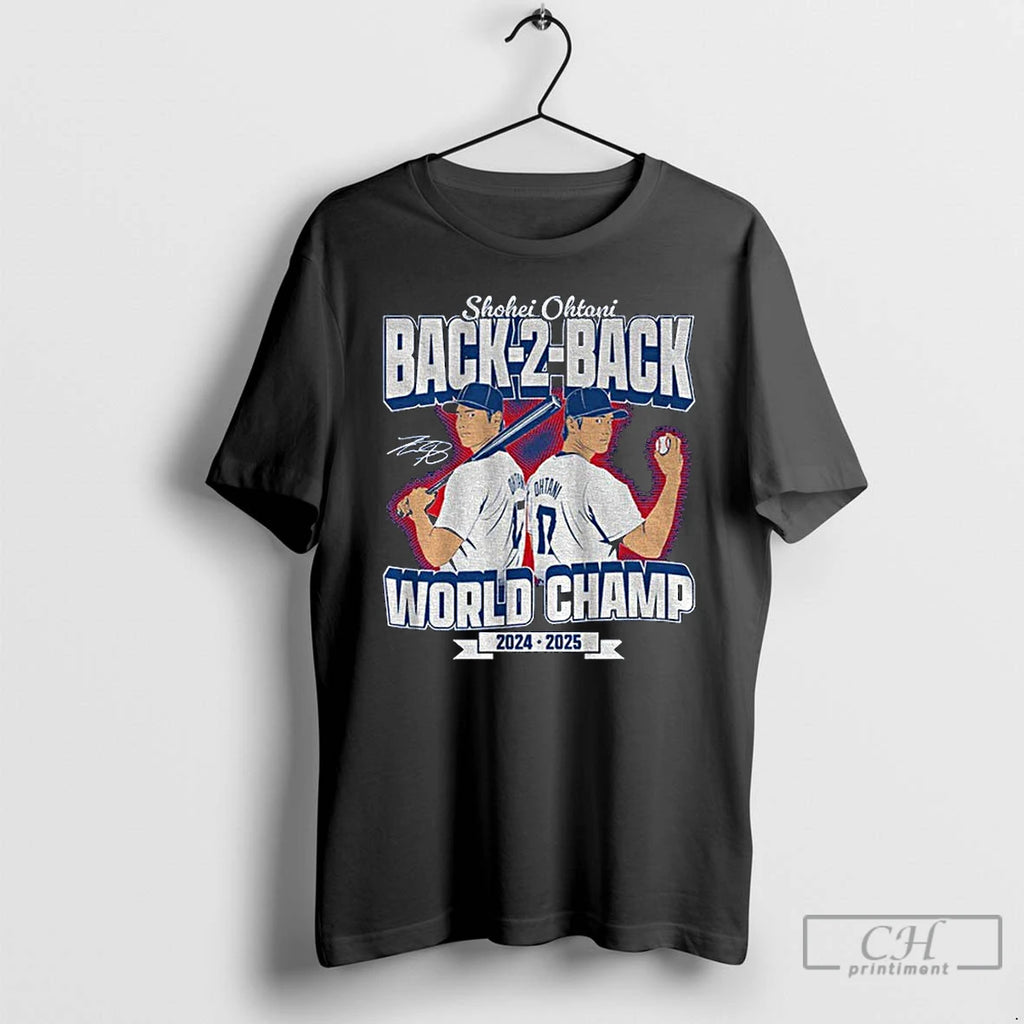 Classic Shohei Ohtani Signature Back To Back World Champs 2024 2025 T Shirts Hoodie Sweatshirt | PurePodTees.com