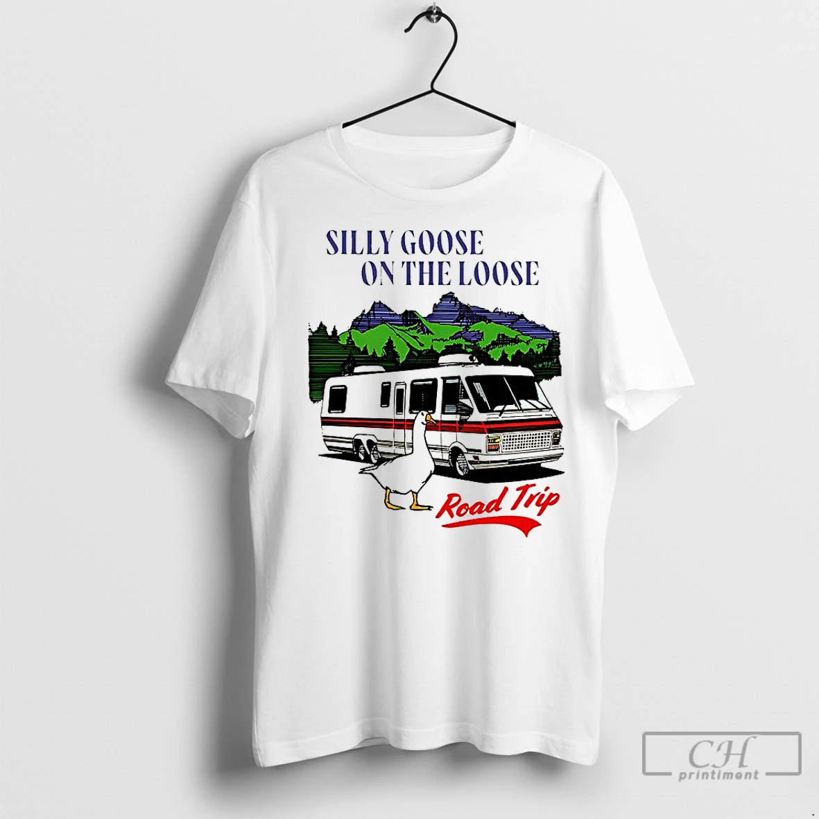 Classic Silly Goose On The Loose Road Trip Motorhome Shirt Hoodie Sweatshirt | PurePodTees.com