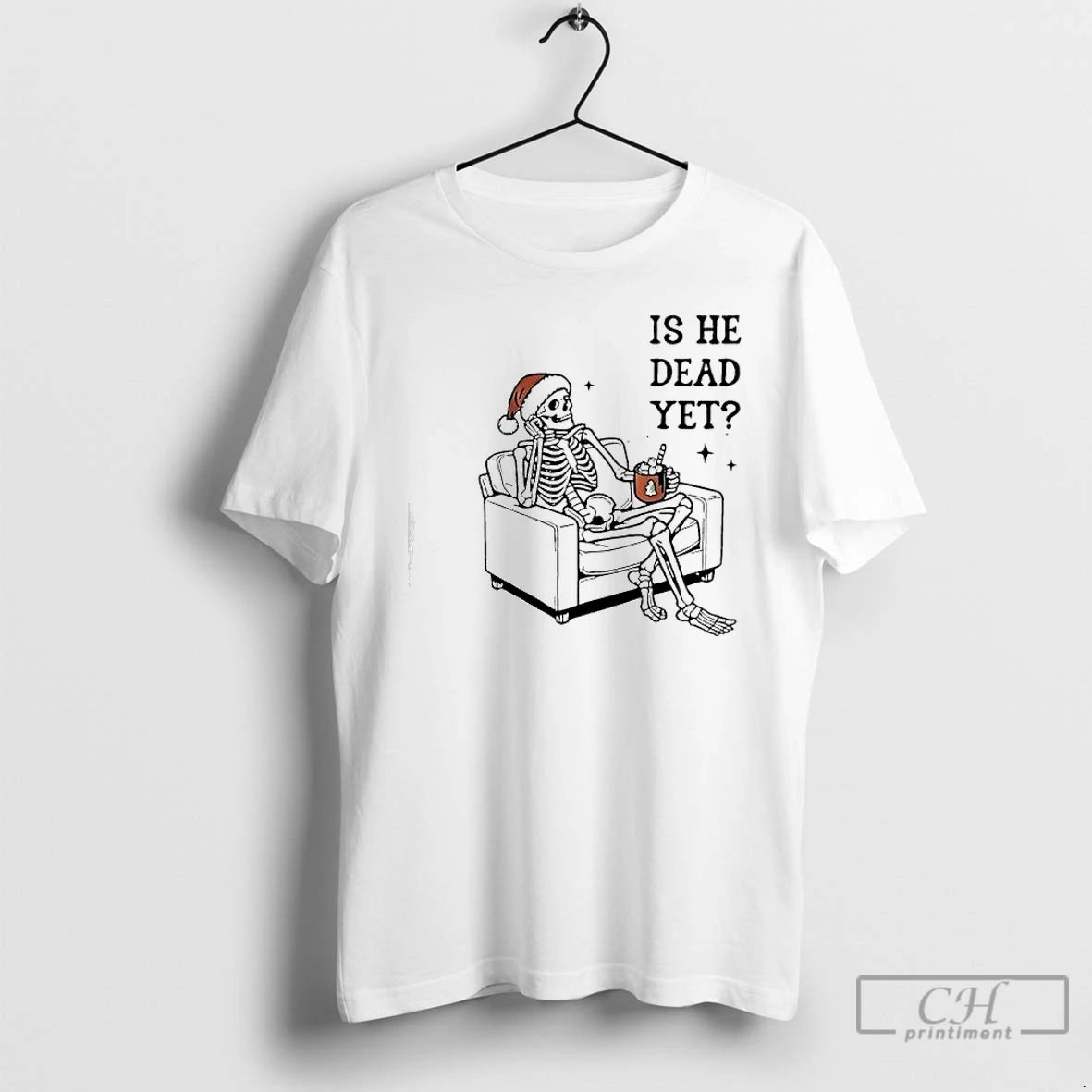 Classic Skeleton Santa Christmas Is He Dead Yet Shirt Hoodie Sweatshirt | PurePodTees.com