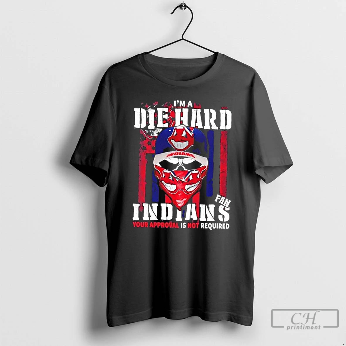Classic Skull Im A Die Hard Cleveland Indians Fan Your Approval Is Not Required Us Shirt Hoodie Sweatshirt | PurePodTees.com