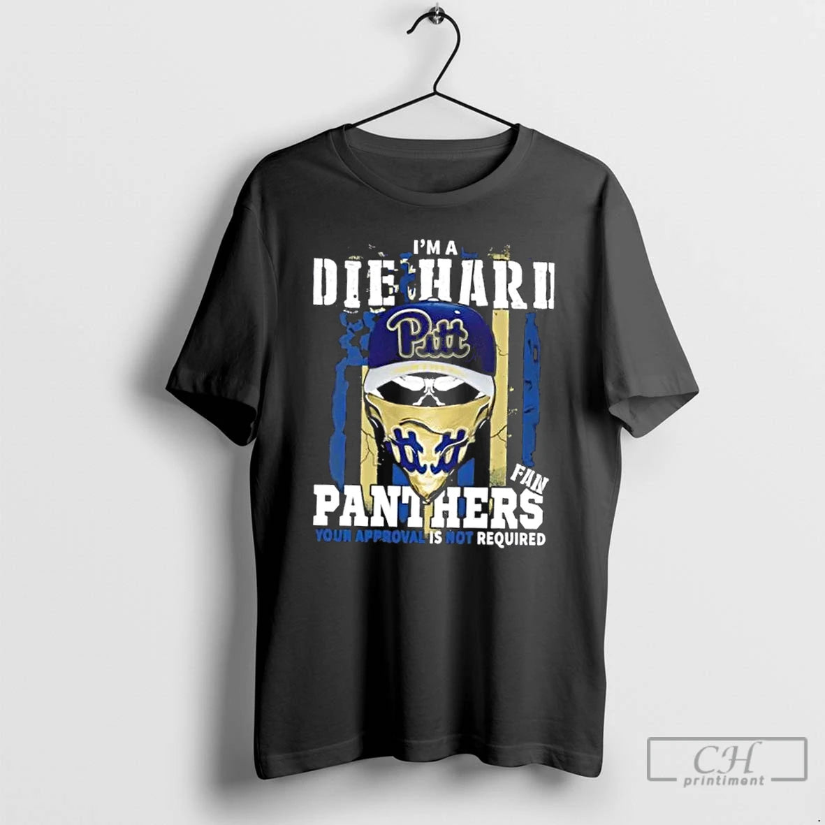 Classic Skull Im A Die Hard Pittsburgh Panthers Fan Your Approval Is Not Required Us Shirt Hoodie Sweatshirt