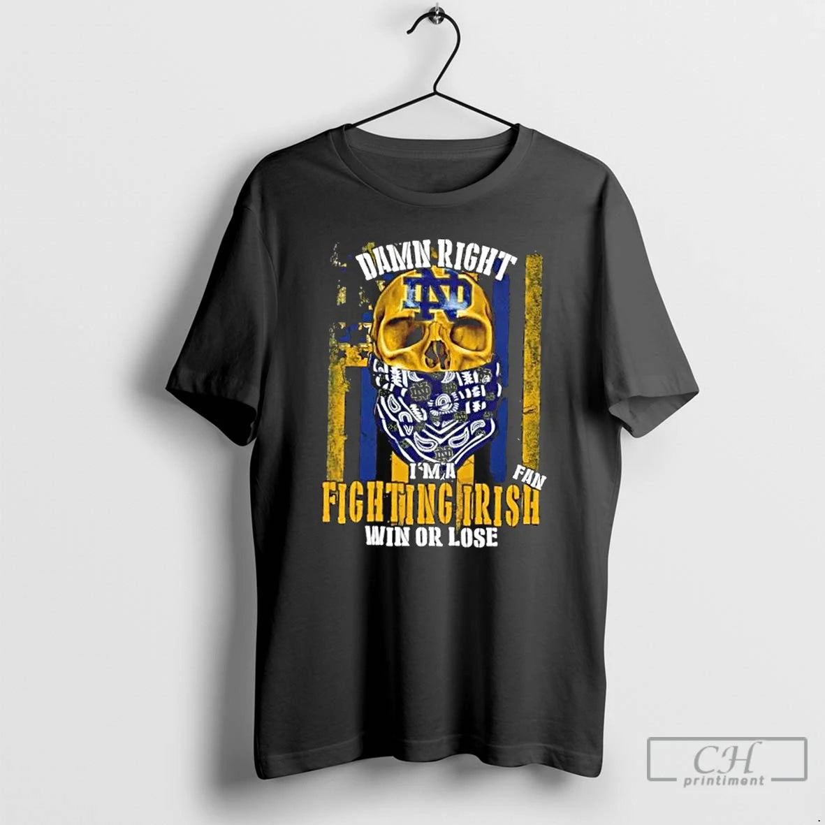 Classic Skull Damn Right Im A Notre Dame Fighting Irish Fan Win Or Lose Us Shirt Hoodie Sweatshirt | PurePodTees.com