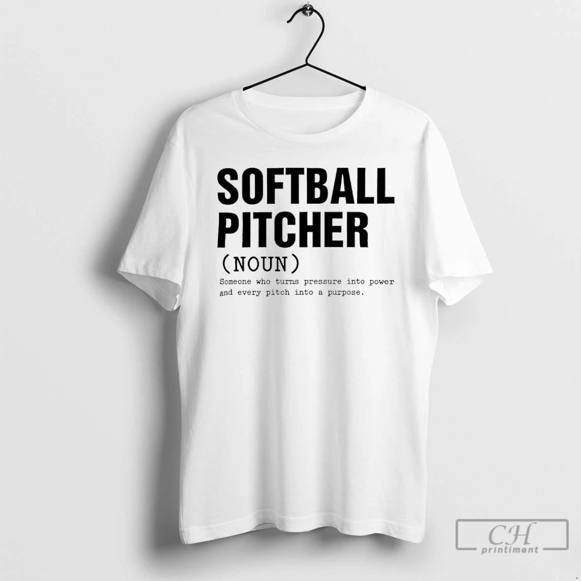 Classic Softball Pitcher Definition Someone Who Turns Pressure Into Power And Every Pitch Into Shirt Hoodie Sweatshirt