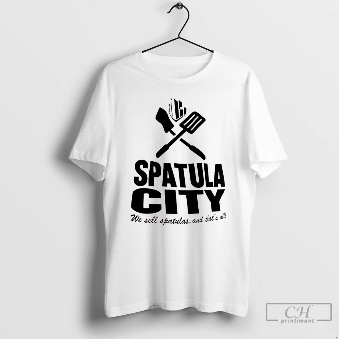 Classic Spatula City We Sell Spatulas And Thats All T Shirts Hoodie Sweatshirt | PurePodTees.com