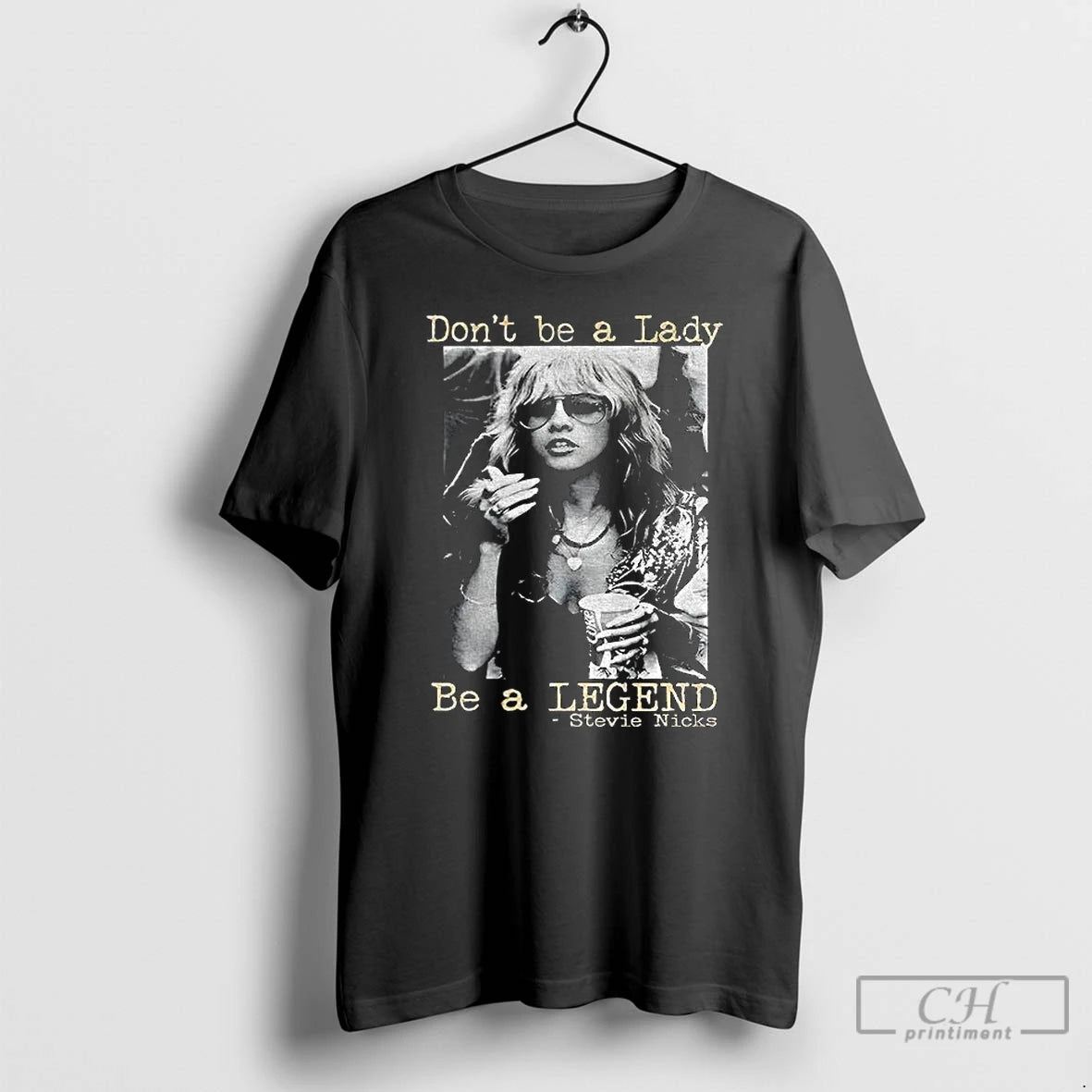 Classic Stevie Nicks Dont Be A Lady Be A Legend Vintage T Shirts Hoodie Sweatshirt | PurePodTees.com