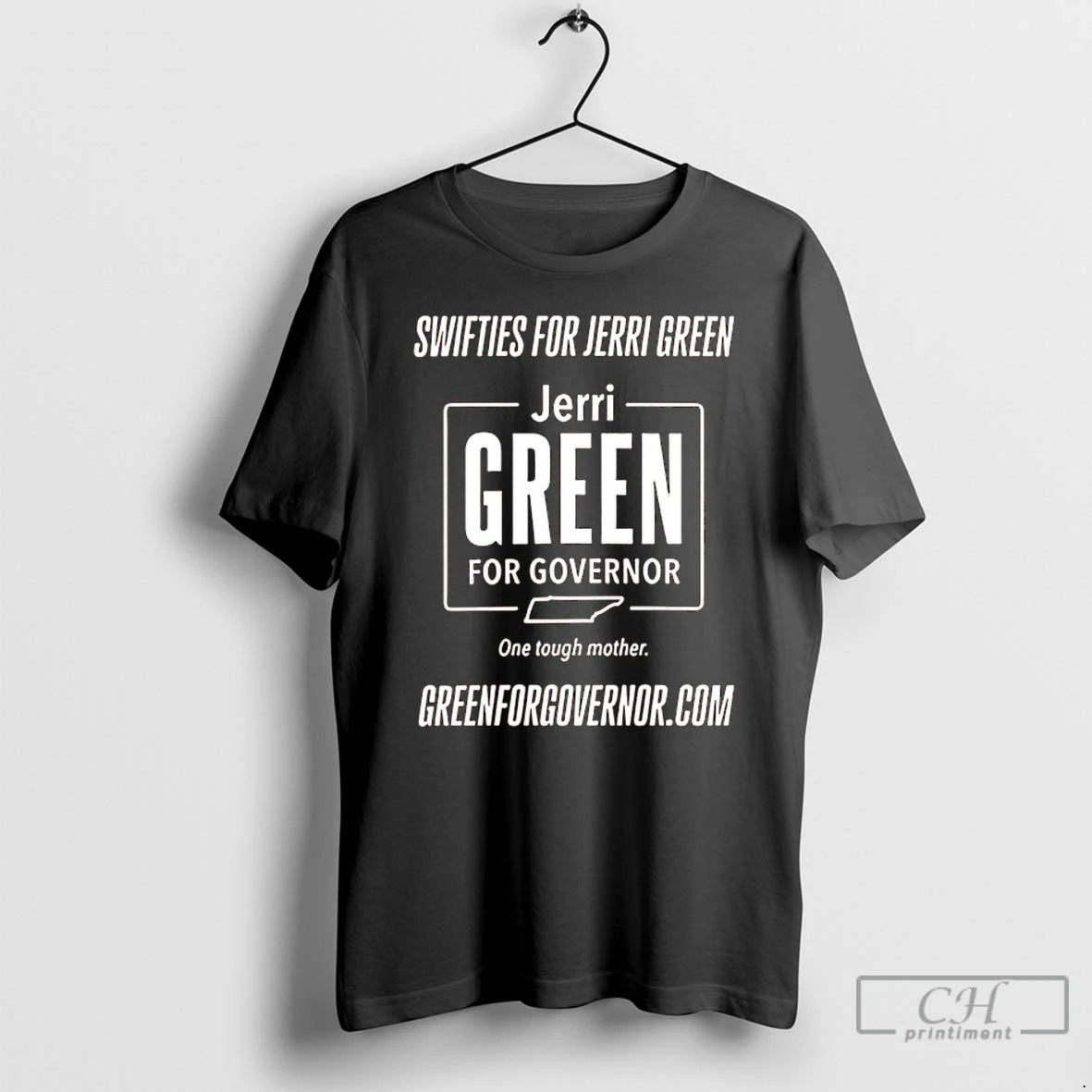 Classic Swifties For Jerri Green For Governor T Shirts Hoodie Sweatshirt | PurePodTees.com