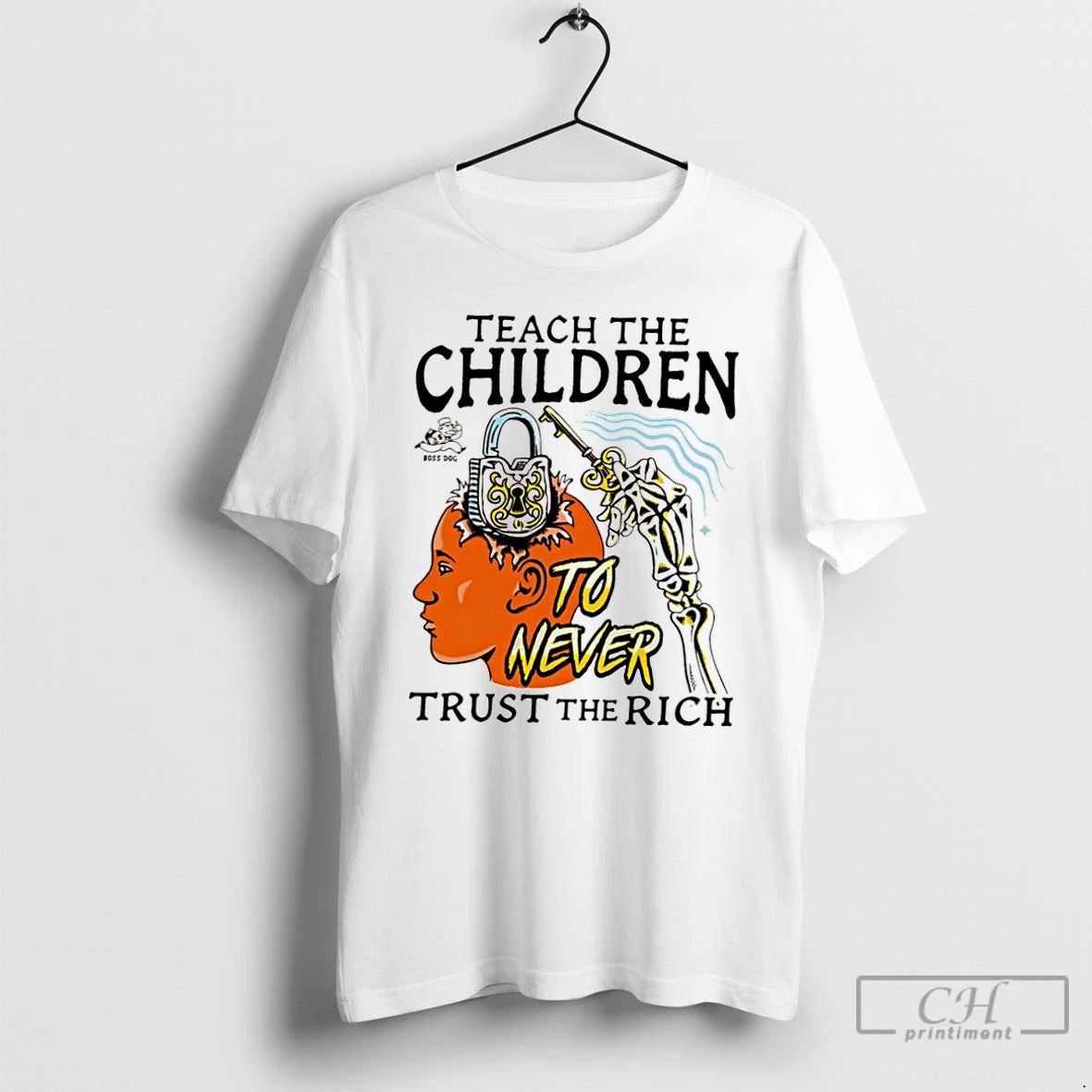 Classic Teach The Children Ivory To Never Trust The Rich T Shirts Hoodie Sweatshirt | PurePodTees.com