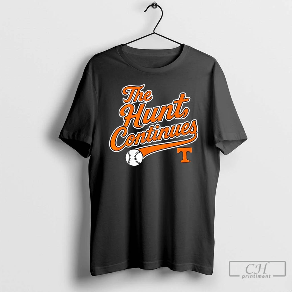 Classic Tennessee Baseball The Hunt Continues T Shirts Hoodie Sweatshirt | PurePodTees.com