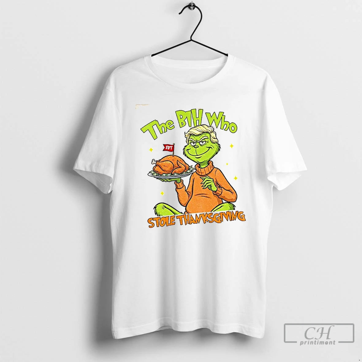 Classic The Bih Who Stole Thanksgiving Trump Grinch Meme Shirt Hoodie Sweatshirt | PurePodTees.com