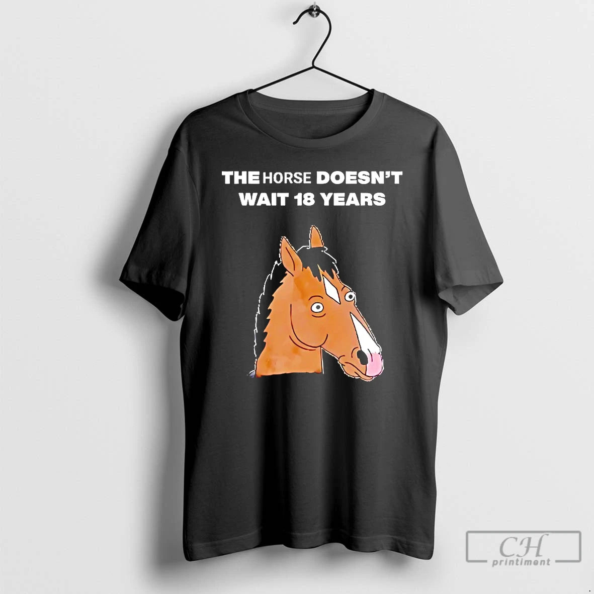 Classic The Horse Doesnt Wait 18 Years Shirt Hoodie Sweatshirt | PurePodTees.com