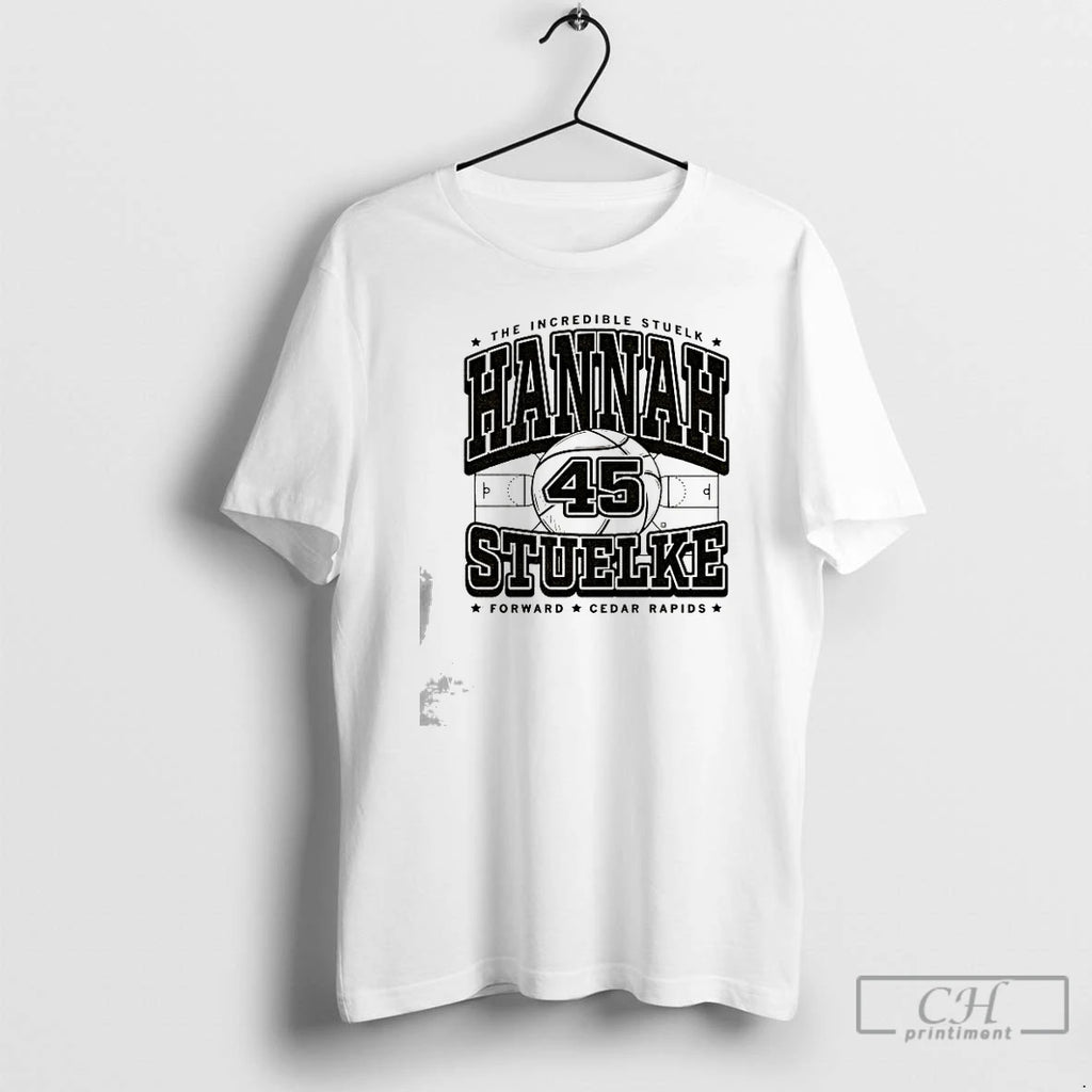 Classic The Incredible Stuelke Hannah Stuelke Forward Cedar Rapids T Shirts Hoodie Sweatshirt | PurePodTees.com