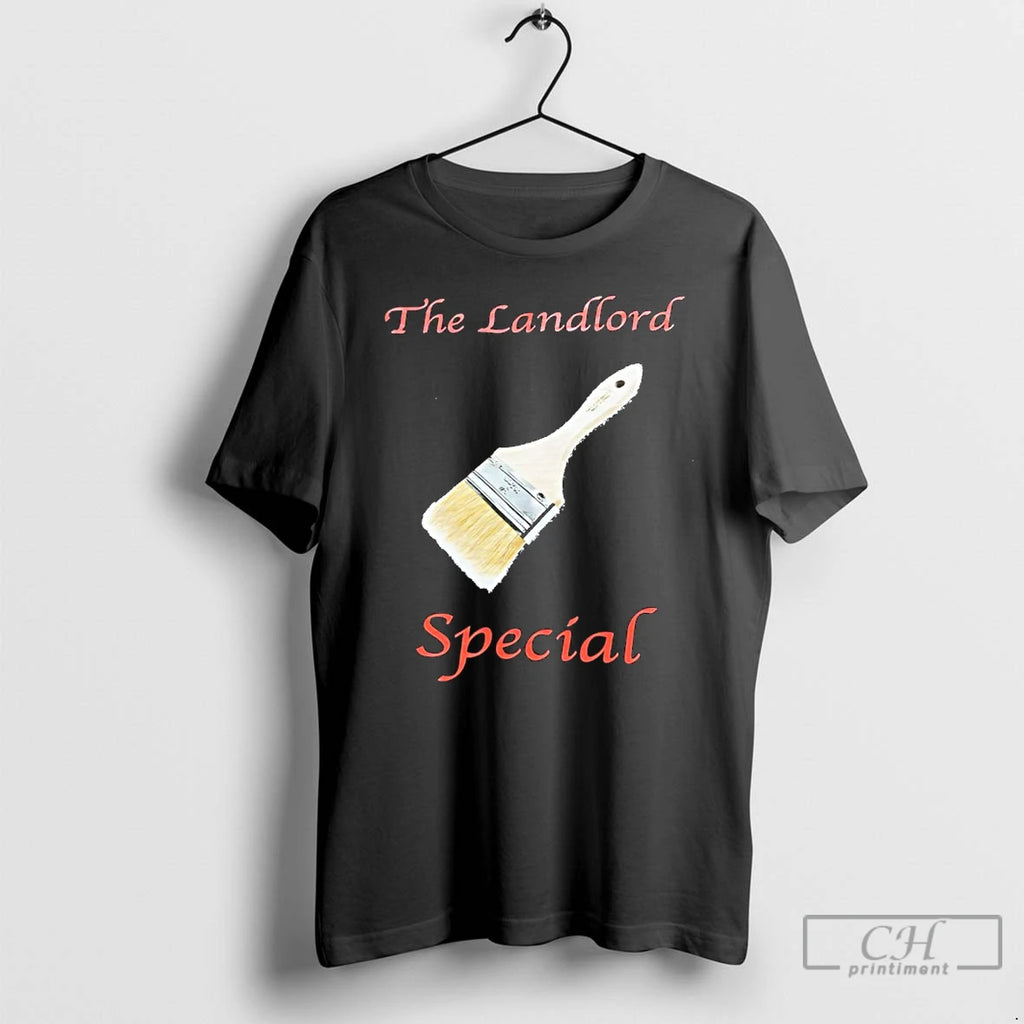 Classic The Landlord Special T Shirts Hoodie Sweatshirt | PurePodTees.com