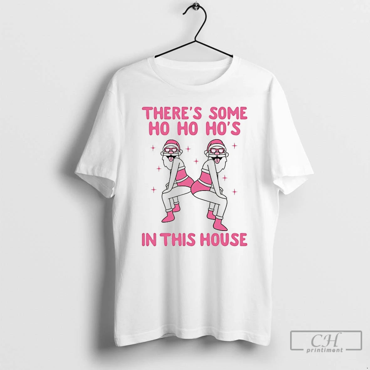 Classic Theres Some Ho Ho Hos In The House Christmas Shirt Hoodie Sweatshirt | PurePodTees.com