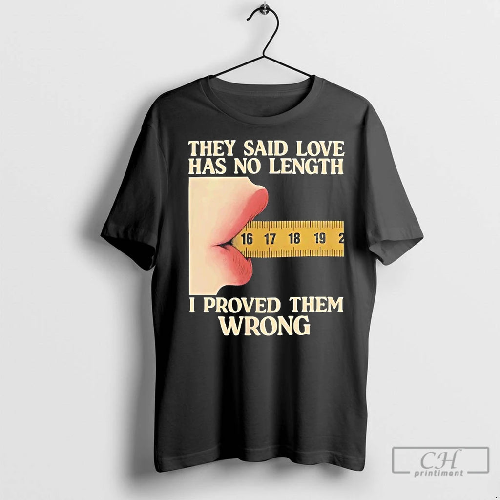 Classic They Said Love Has No Length I Proved Them Wrong