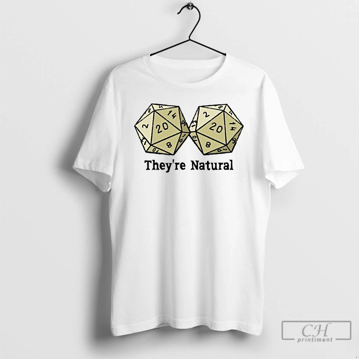 Classic Theyre Natural D20s Ornaments T Shirts Hoodie Sweatshirt | PurePodTees.com