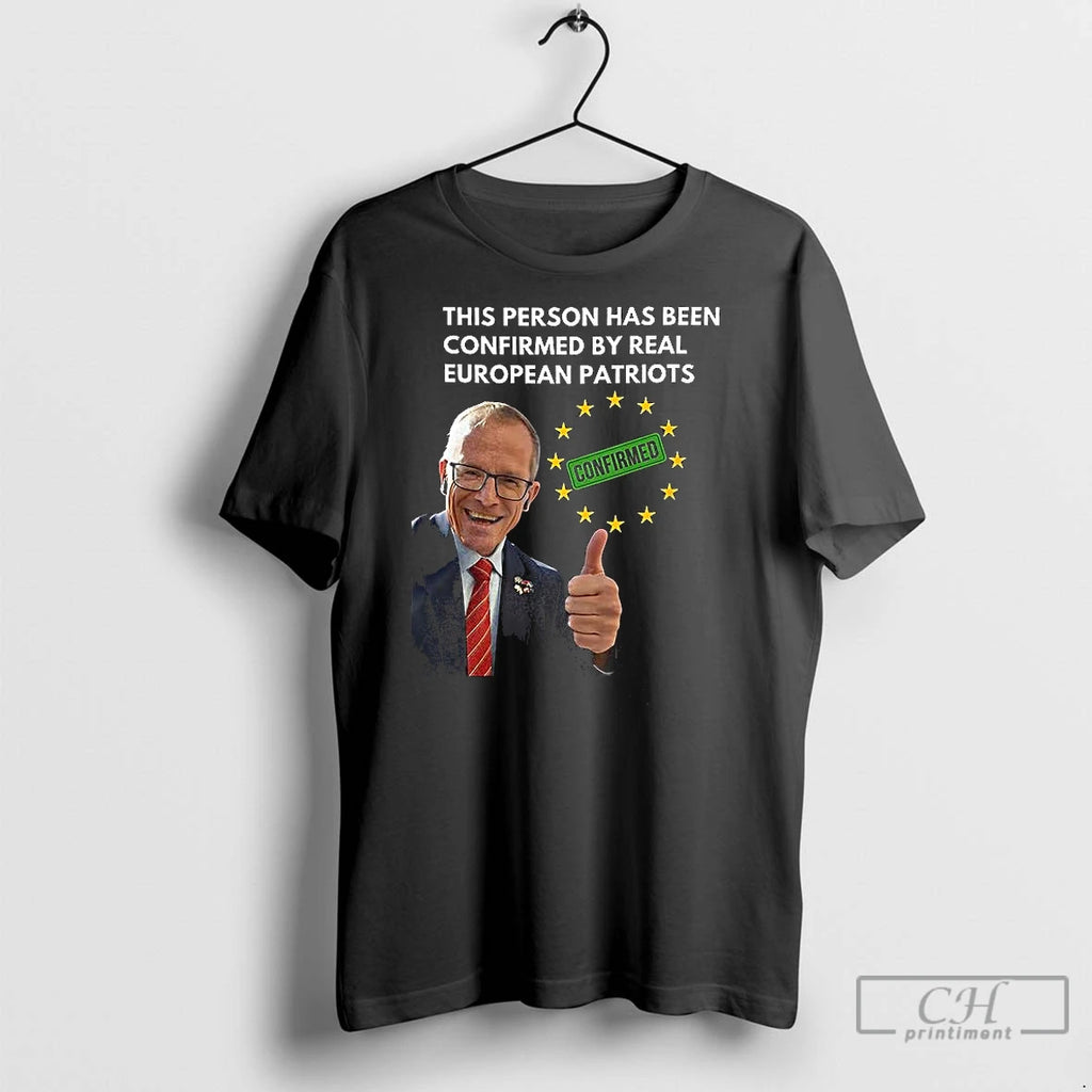 Classic This Person Has Been Confirmed By Real European Patriots Shirt Hoodie Sweatshirt | PurePodTees.com