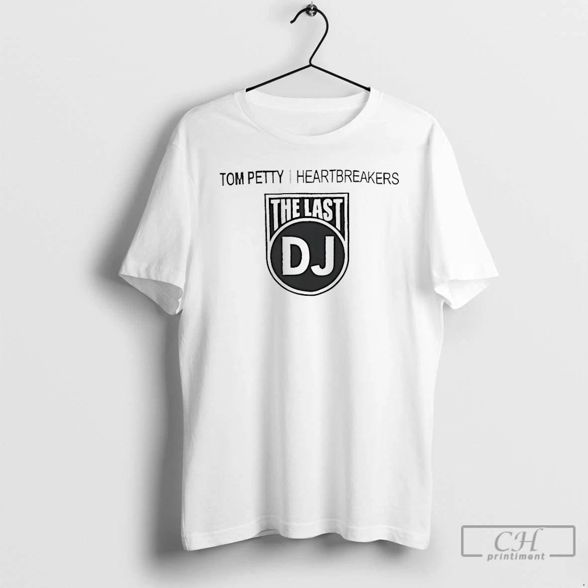 Classic Tom Petty I Heartbreakers The Last Dj Shirt Hoodie Sweatshirt | PurePodTees.com
