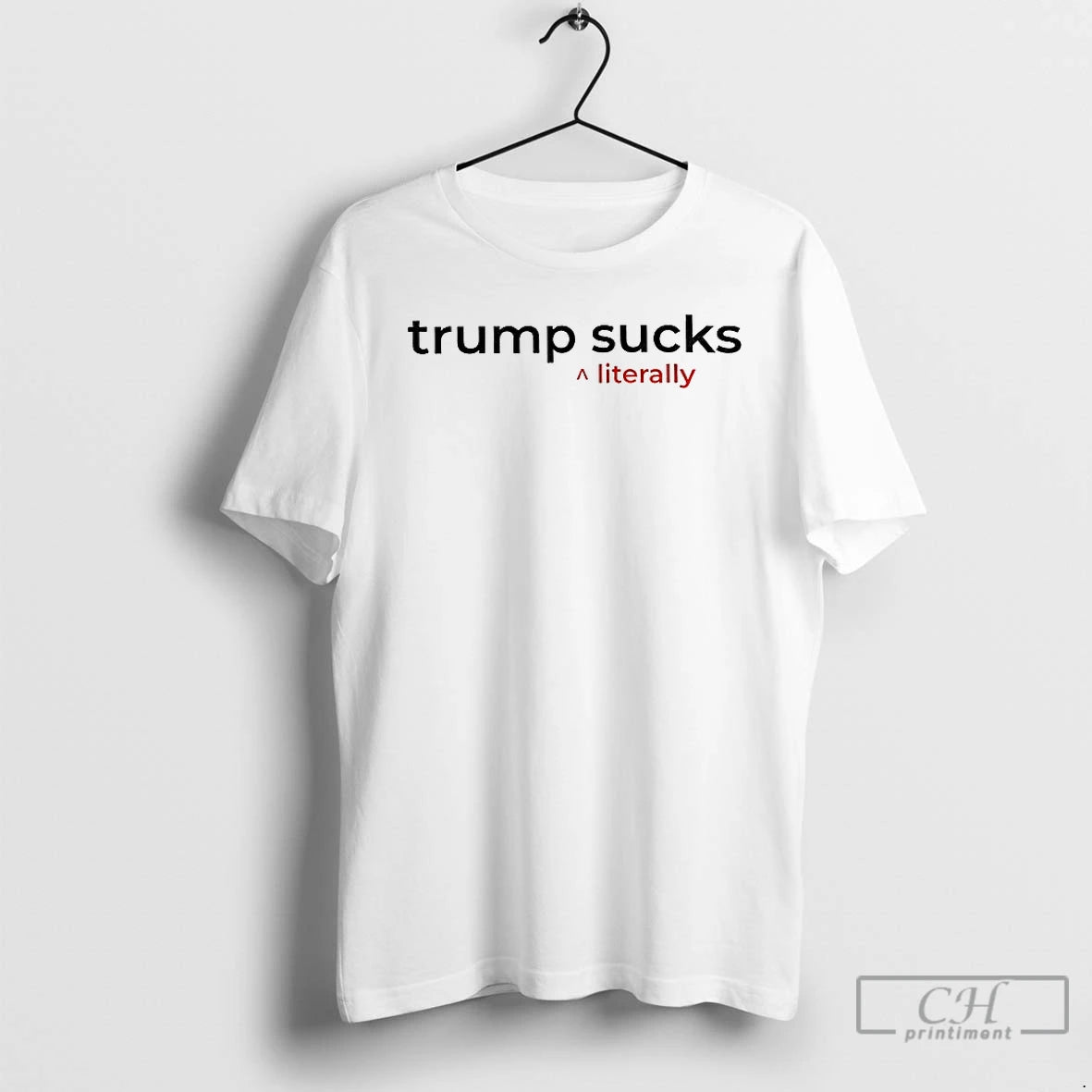 Classic Trump Clinton Big Beautiful Bill Bubba Donica Trump Literally Sucks Shirt Hoodie Sweatshirt | PurePodTees.com