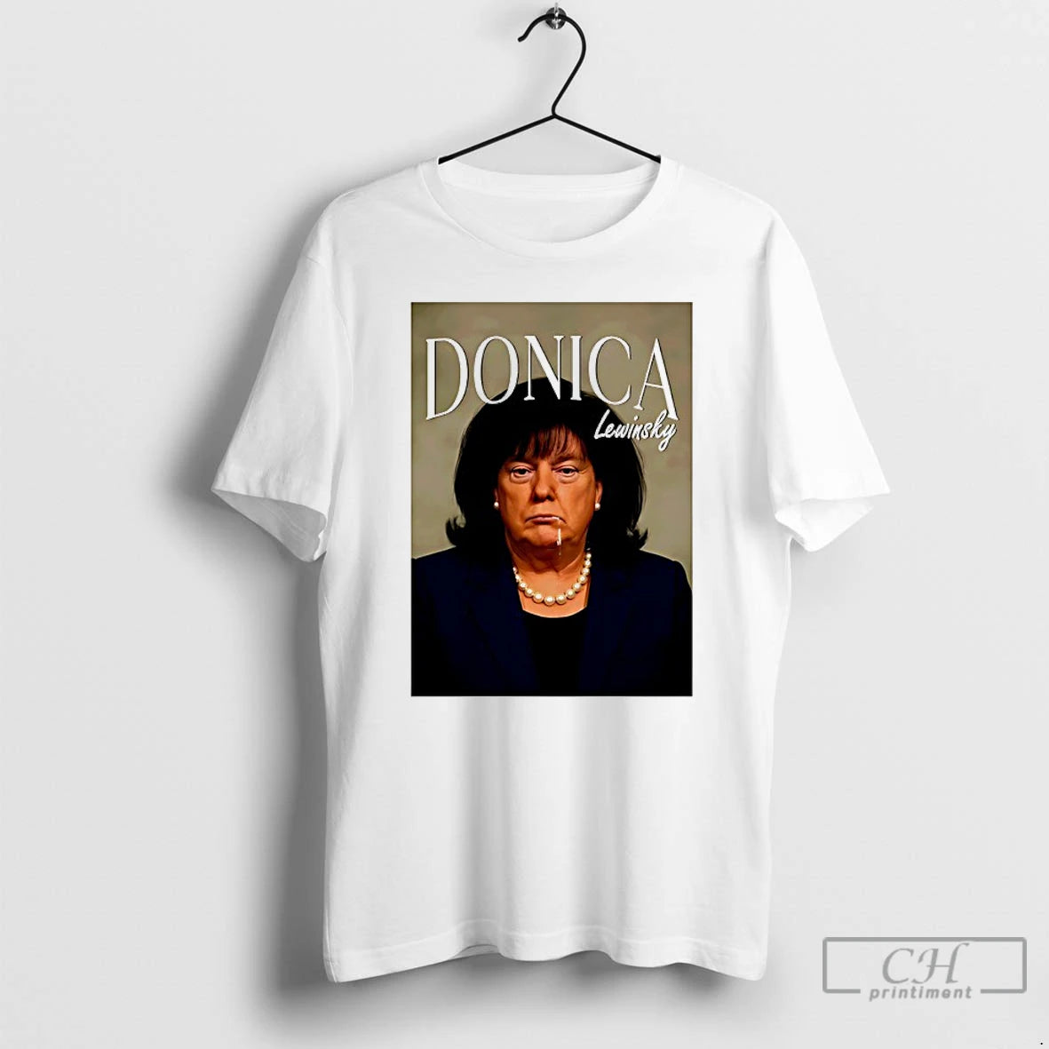 Classic Trump Donica Lewinsky Big Beautiful Bill Clinton Meme Shirt Hoodie Sweatshirt | PurePodTees.com