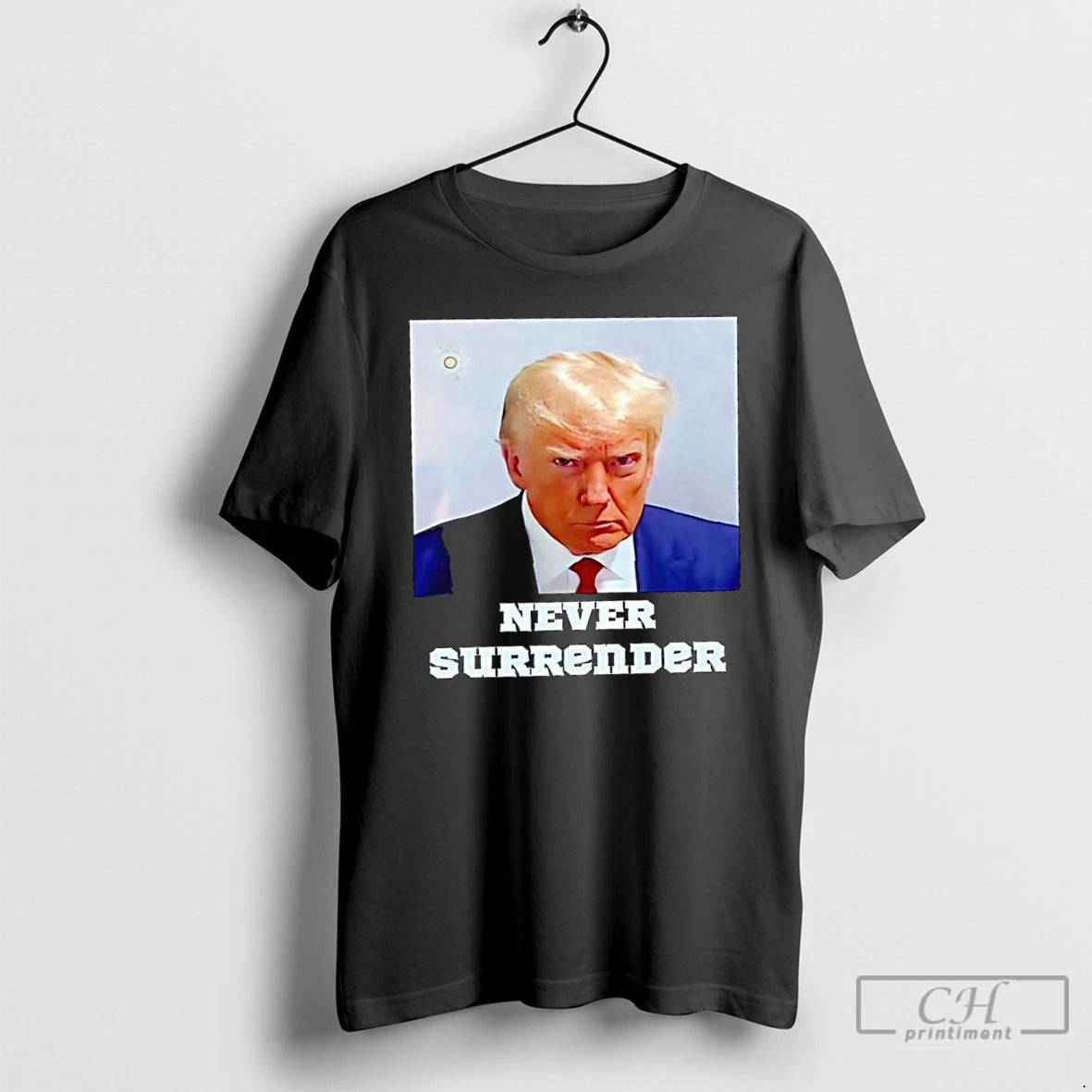 Classic Trump Mugshot Never Surrender Graphic T Shirts Hoodie Sweatshirt | PurePodTees.com
