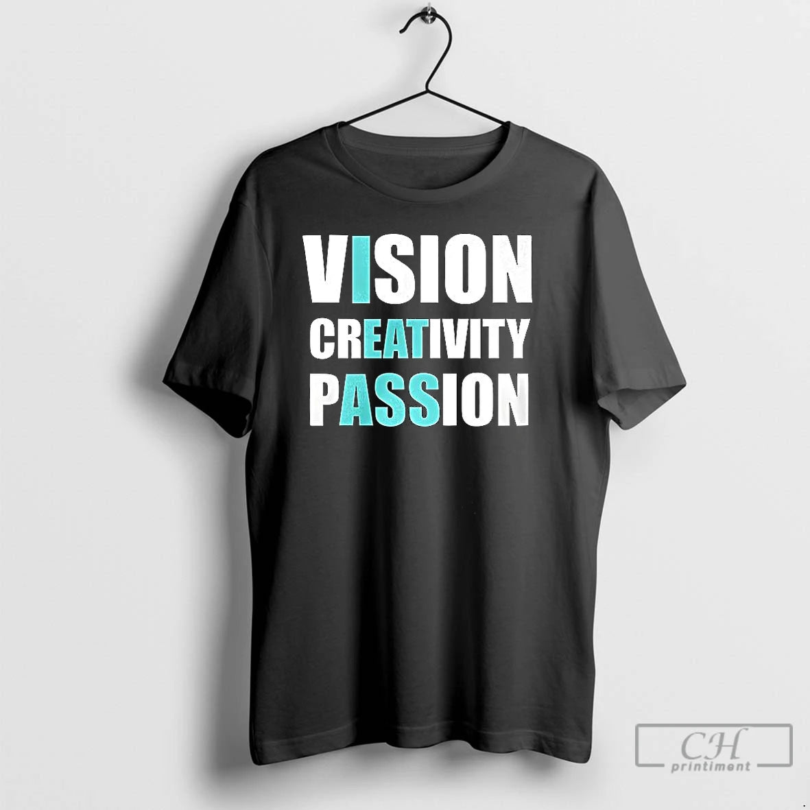 Classic Vision Creativity Passion T Shirts Hoodie Sweatshirt | PurePodTees.com