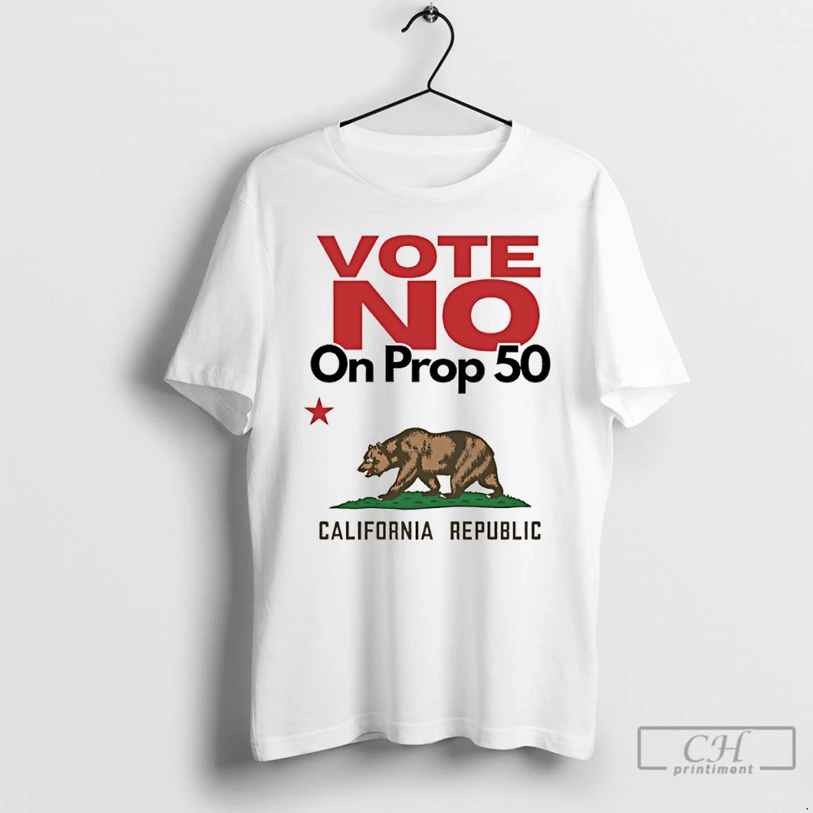 Classic Vote No On Prop 50 California Republic T Shirts Hoodie Sweatshirt | PurePodTees.com