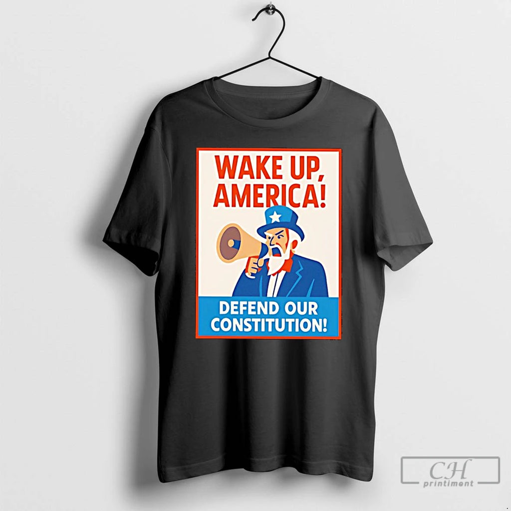 Classic Wake Up America Defend Our Constitution T Shirts Hoodie Sweatshirt | PurePodTees.com