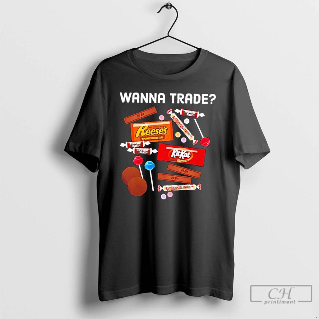 Classic Wanna Trade Confectionery T Shirts