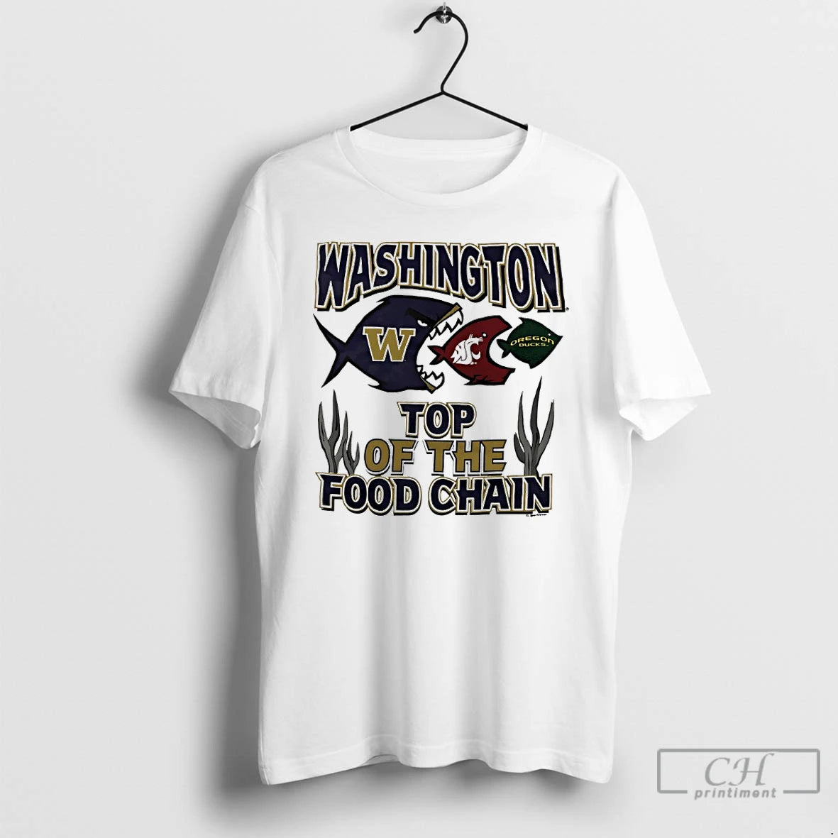 Classic Washington Top Of The Food Chain Shirt Hoodie Sweatshirt | PurePodTees.com
