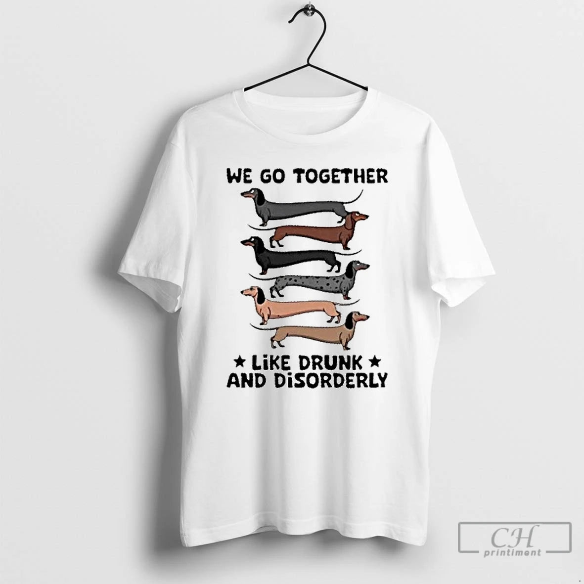 Classic We Go Together Like Drunk And Disorderly Shirt Hoodie Sweatshirt | PurePodTees.com