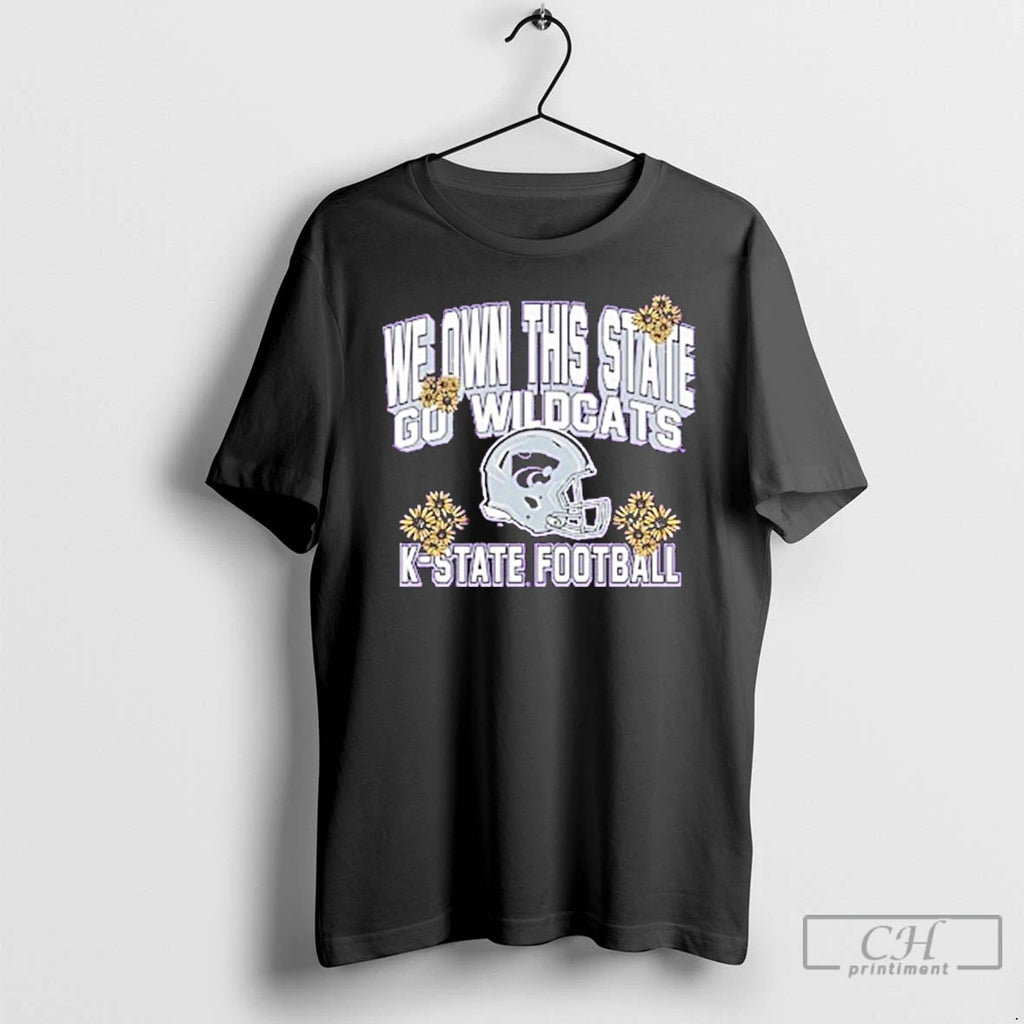 Classic We Own This State K State Wildcats Sunflower Showdown Champs T Shirts Hoodie Sweatshirt | PurePodTees.com