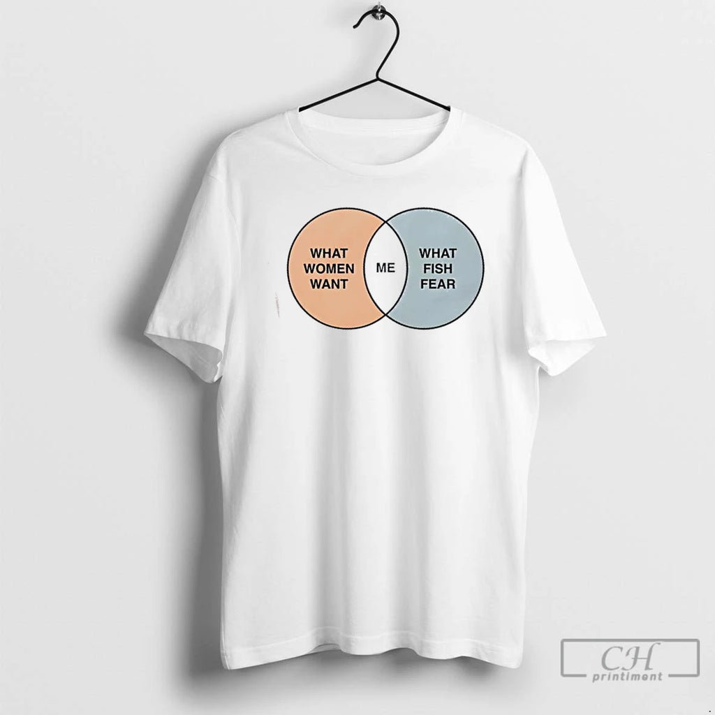 Classic Women Want Me Fish Fear Me Venn Diagram T Shirts