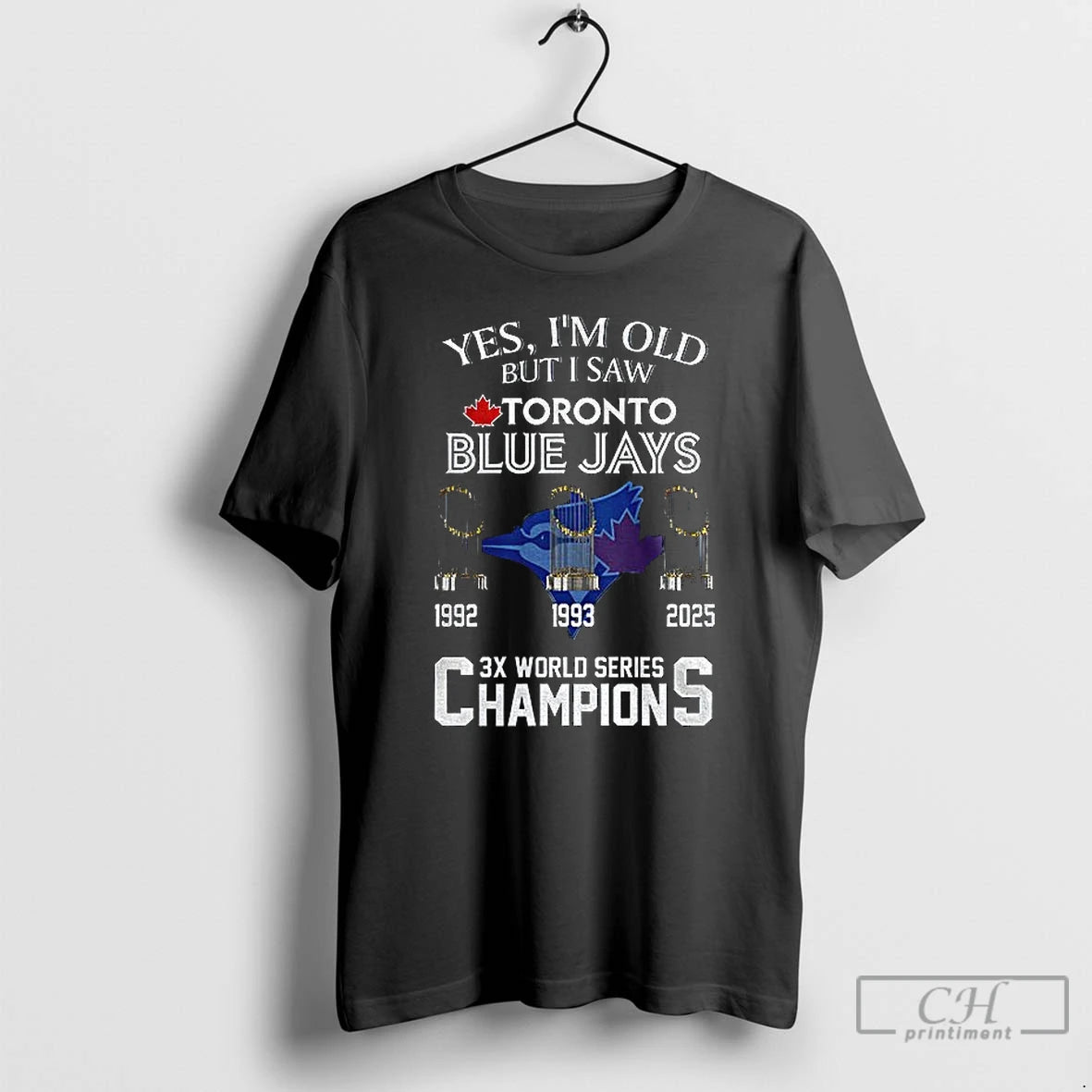 Classic Yes Im Old But I Saw Toronto Blue Jays 3x World Series Champions Shirt Hoodie Sweatshirt | PurePodTees.com