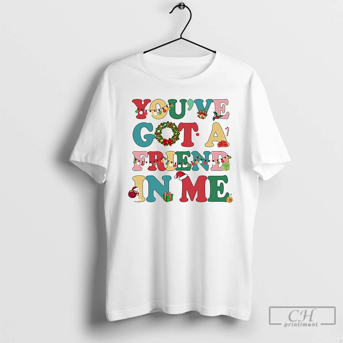 Classic Youve Got A Friend In Me Christmas Shirt Hoodie Sweatshirt | PurePodTees.com