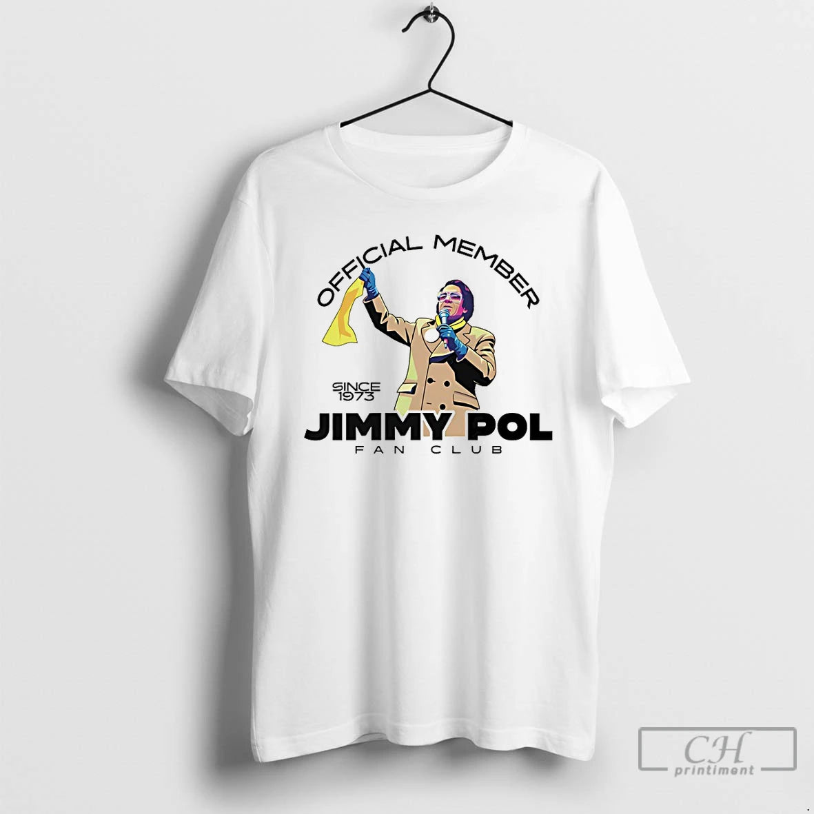 Classic Member Jimmy Pol Fan Club Since 1973 T Shirts Hoodie Sweatshirt | PurePodTees.com