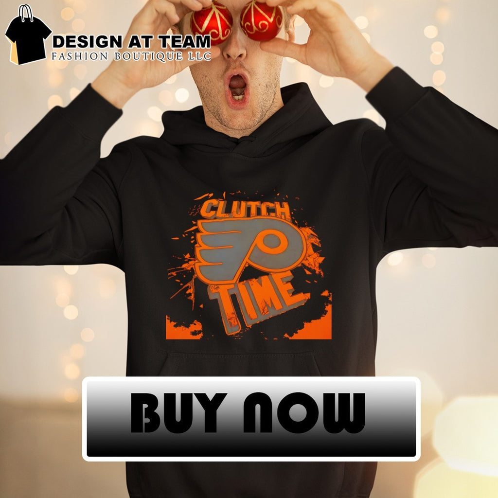 Clutch Time Philadelphia Flyers Hockey NHL 2026 logo shirt