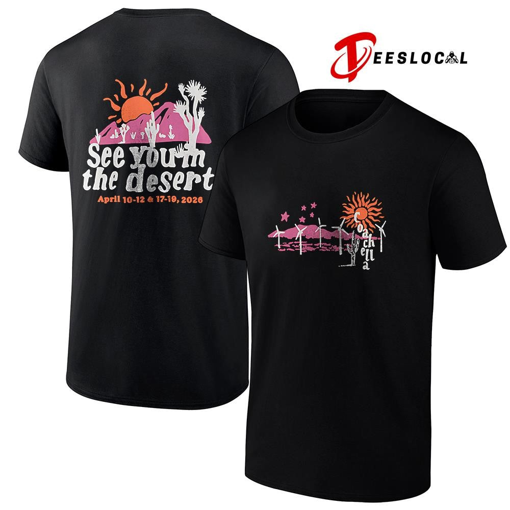 Coachella 2026 see you in the desert winter edition graphic shirt
