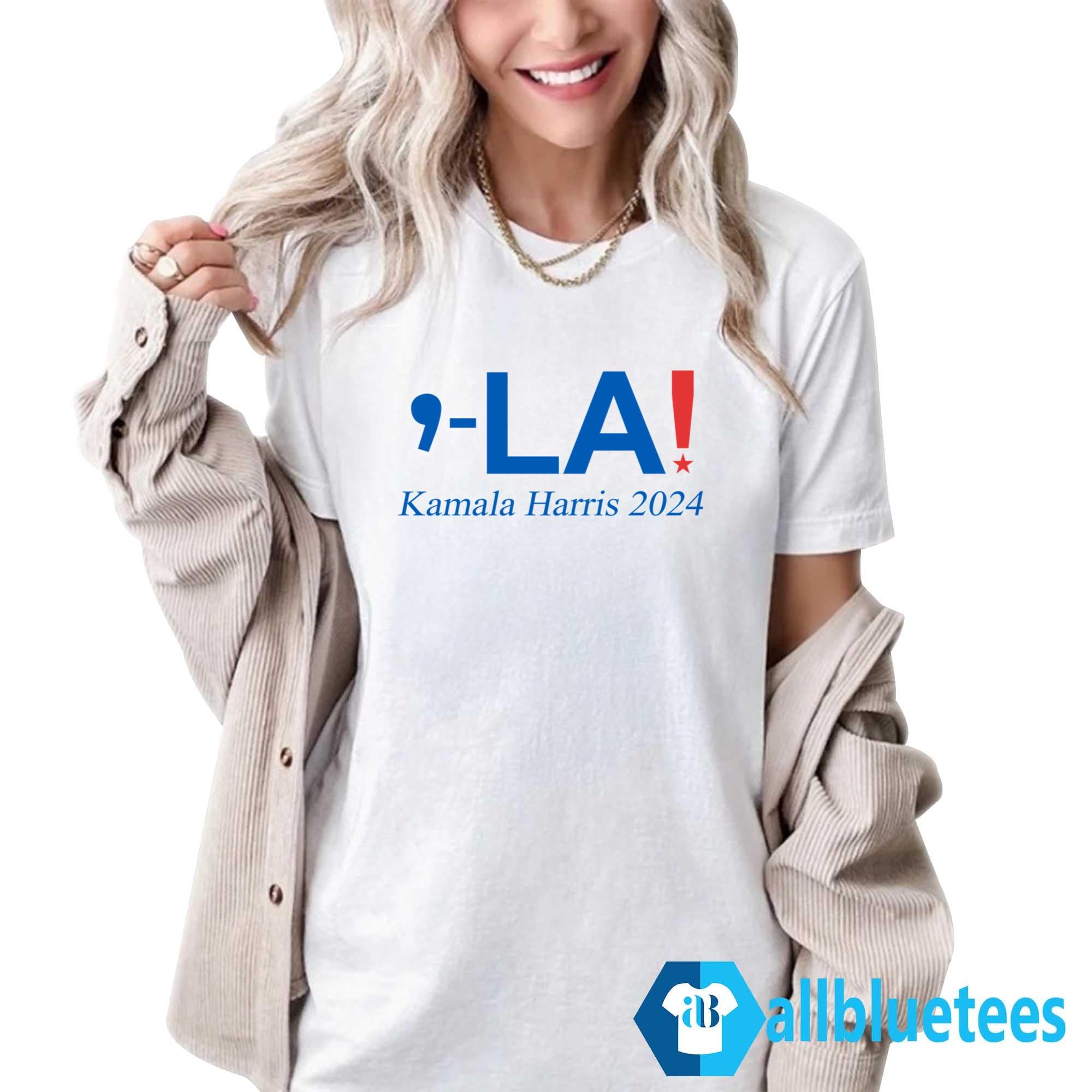 Comma-La Kamala Harris 2024 Shirt
